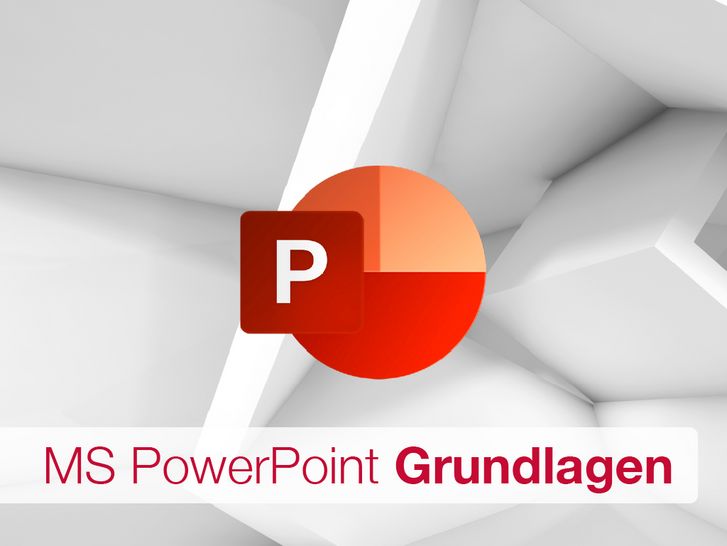 MS PowerPoint - Grundlagen