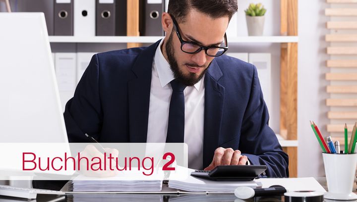 Buchhaltung für Fortgeschrittene - BH 2