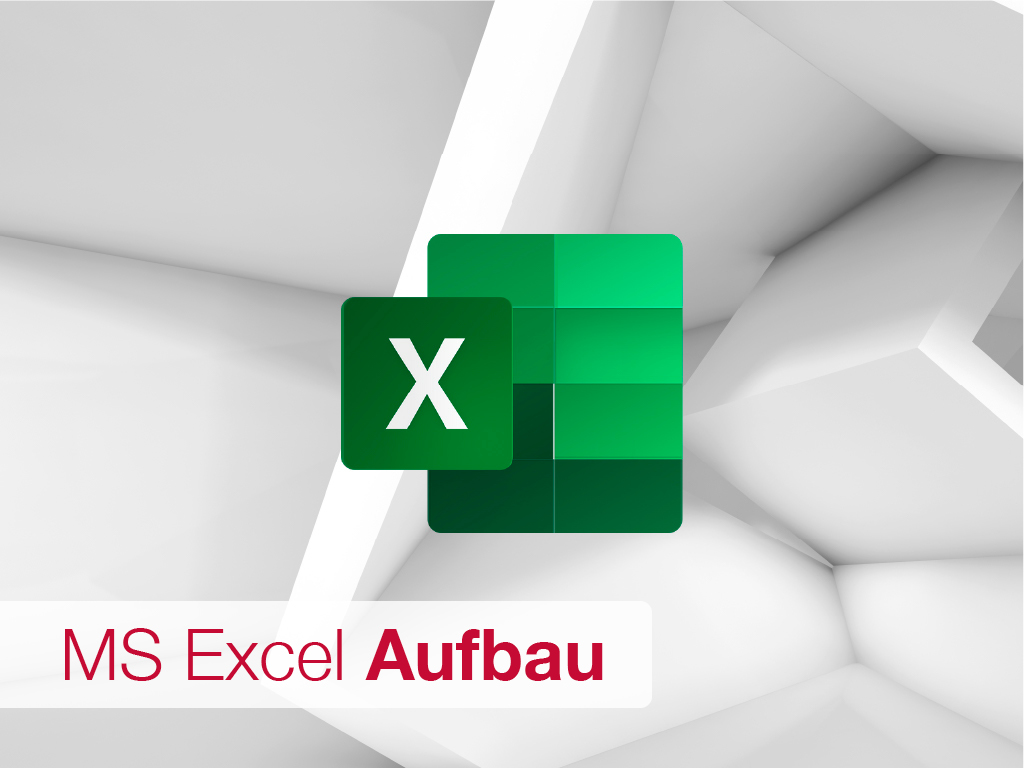 MS Excel - Aufbau