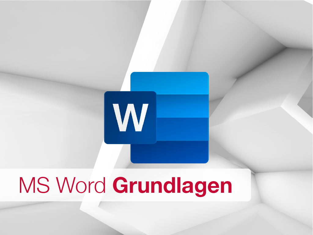 MS Word - Grundlagen